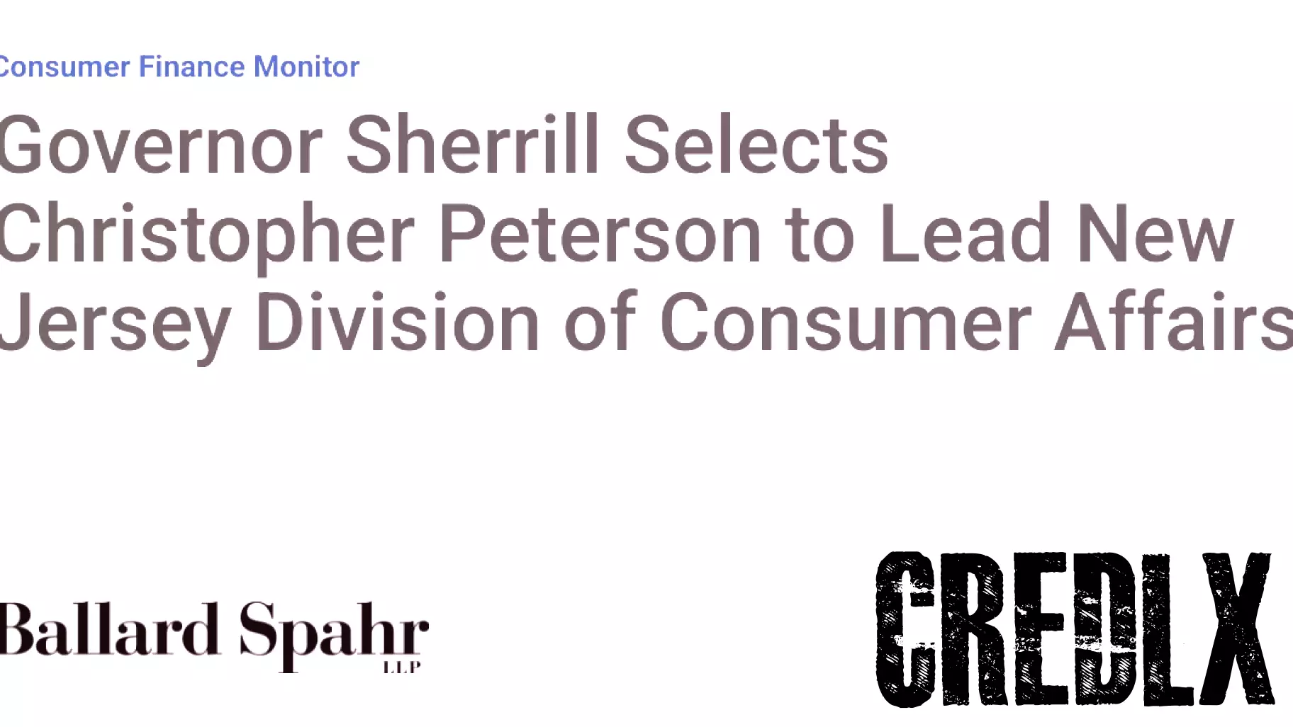 Governor Sherrill Selects Christopher Peterson to Lead New Jersey Division of Consumer Affairs