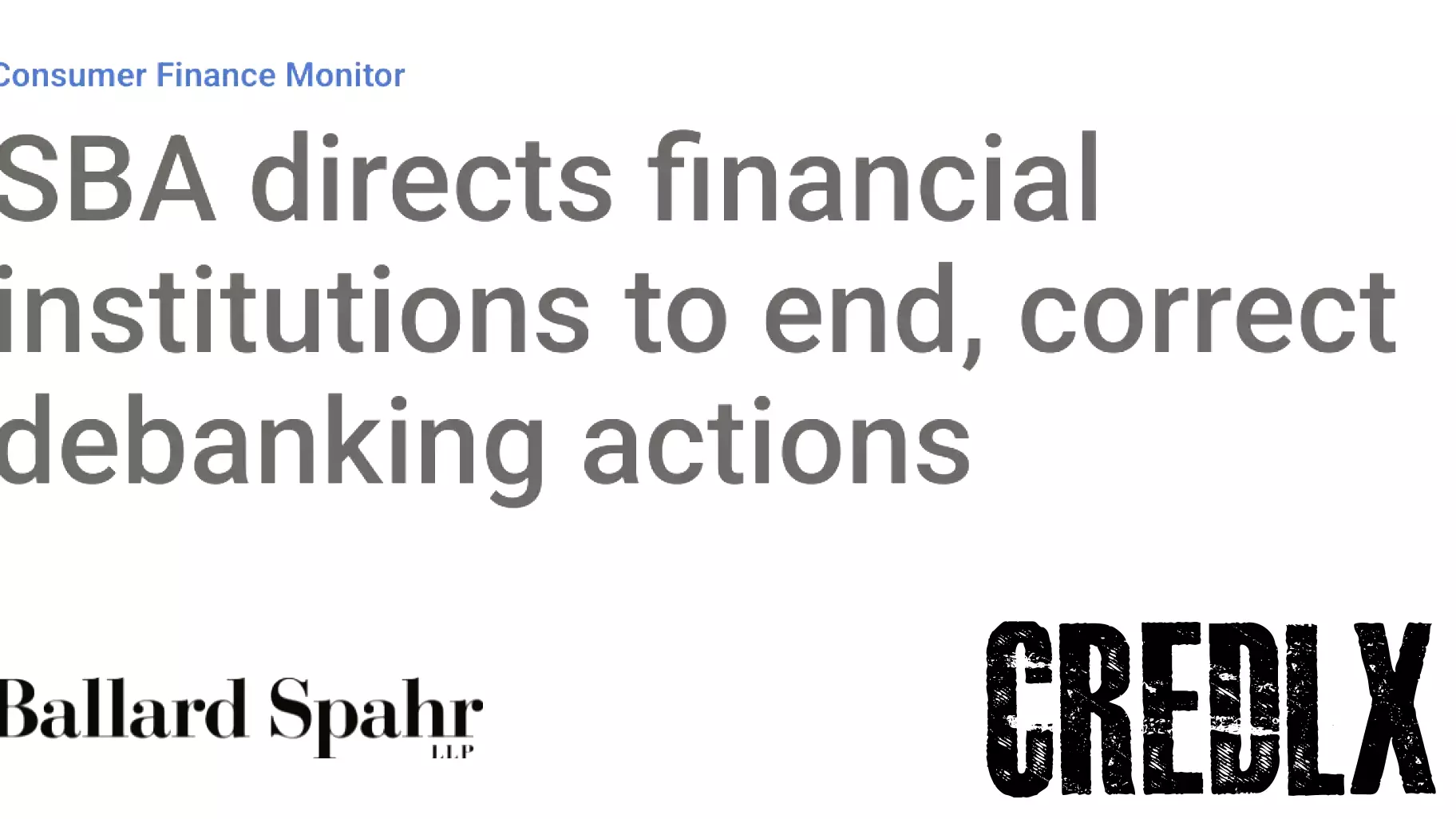 SBA Issues Directive to Lenders on Debanking Practices