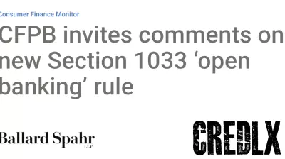 CFPB Seeks Public Input on Proposed Open Banking Regulation